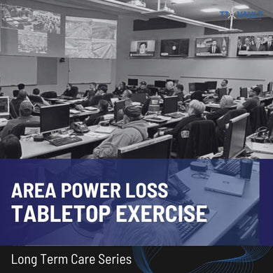 Long Term Care Series - Area Power Loss - COOP Tabletop Exercise