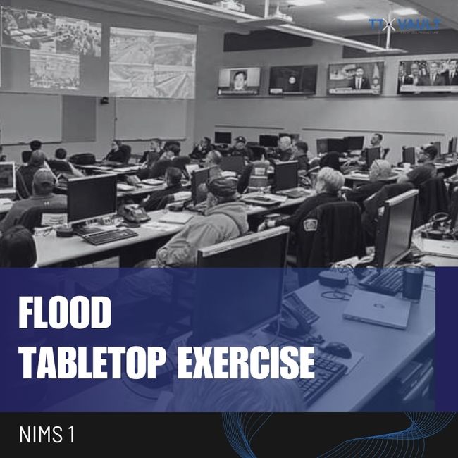 NIMS 1 Flood Tabletop Exercise TTX Vault
