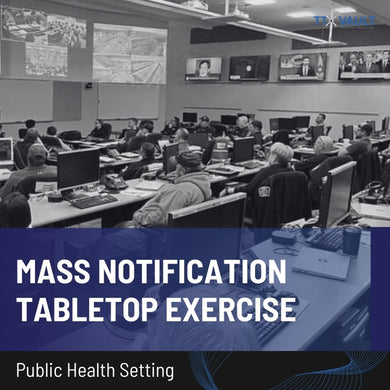 Public Health Setting - Mass Notification Tabletop Exercise