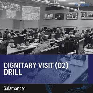 Salamander - Dignitary Visit Scenario Exercise Drill
