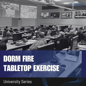 University Series - Dorm Fire Tabletop Exercise