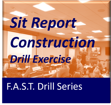 F.A.S.T. Drill Series- EOC Sit Report