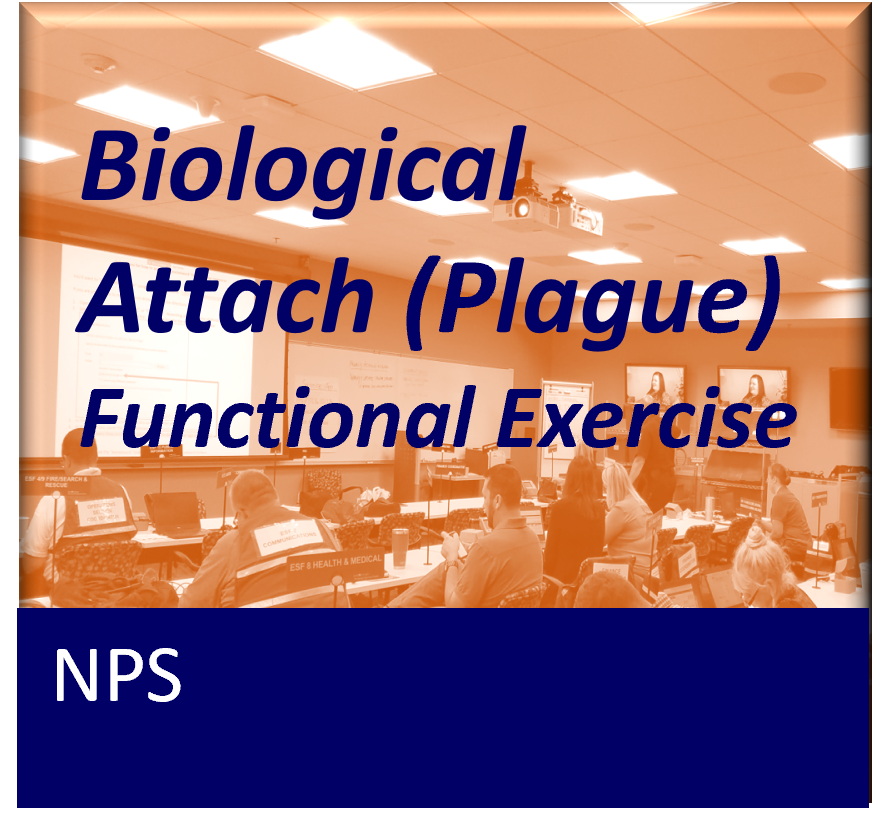 Functional -NPS 4- Biological Attack (Plague) Exercise