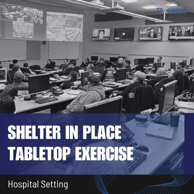 Hospital Setting - Shelter in Place Tabletop Exercise