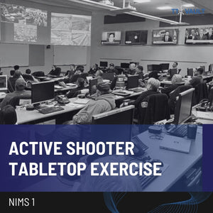 NIMS 1 - Active School Shooter Tabletop Exercise