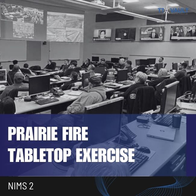 NIMS 2 - Prairie Fire Tabletop Exercise