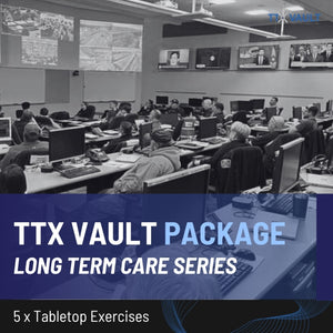 TTX Vault Package #4 - Long Term Care Series