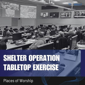 Places of Worship - Shelter Operation Tabletop Exercise