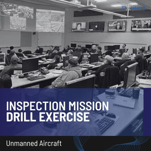 UAS - Inspection Mission/C.I.K.R. Drill