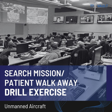 UAS - Search Mission/Patient Walkaway Drill