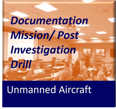 UAS-Documentation Mission / Post Investigation Drill
