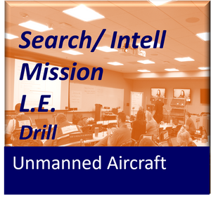 UAS-Search / Intell Mission / L.E. Drill